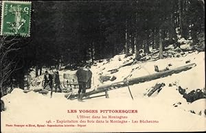 Ansichtskarte / Postkarte Lothringen Vosges, L'Hiver dans les Montagnes, Exploitation des Bois, l...