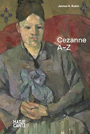 Bild des Verkufers fr Paul Cezanne A-Z. Klassische Moderne; zum Verkauf von nika-books, art & crafts GbR