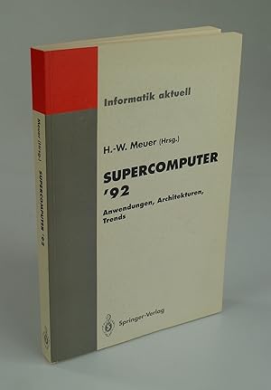 Image du vendeur pour Supercomputer '92. mis en vente par Antiquariat Dorner