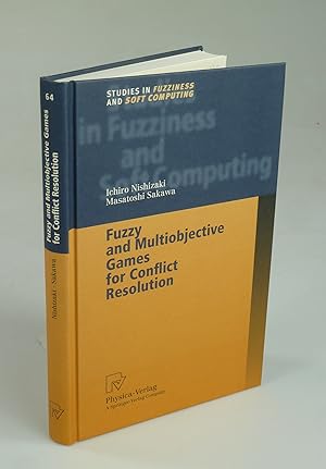 Image du vendeur pour Fuzzy and Multiobjective Games for Conflict Resolution. mis en vente par Antiquariat Dorner