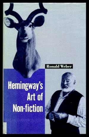 Image du vendeur pour HEMINGWAY'S ART OF NON FICTION mis en vente par W. Fraser Sandercombe