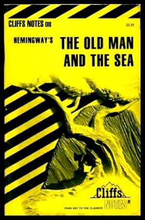 Immagine del venditore per CLIFFS NOTES ON HEMINGWAY'S THE OLD MAN AND THE SEA venduto da W. Fraser Sandercombe