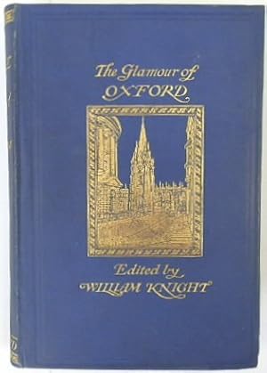 Imagen del vendedor de The Glamour of Oxford: Descriptive Passages in Verse and Prose By Various Writers a la venta por PsychoBabel & Skoob Books