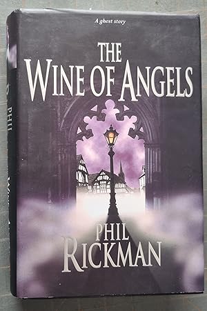 Seller image for The Wine of Angels for sale by P Rulton Rare Books