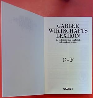 Bild des Verkufers fr Gabler-Wirtschaftslexikon Band 2: C-F. Zwlfte, vollstndig neu bearbeitete und erweiterte Auflage. zum Verkauf von biblion2
