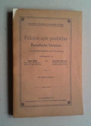 Seller image for Pasakos apie paukscius. Zemaitische Tierfabeln. Text, Wrterverzeichnis und bersetzung. 3 Tle. in 1 Bd. for sale by Antiquariat Sander