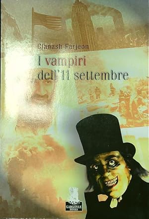 Bild des Verkufers fr I vampiri dell'11 settembre zum Verkauf von Librodifaccia