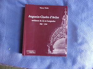 Augustin-Charles d'Aviler architecte du roi en Languedoc 1653-1701