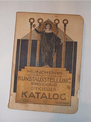 Offizieller Katalog der X. Internationalen Kunstausstellung im Kgl. Glaspalast zu München 1909. V...