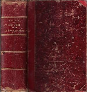 Histoire générale de la sténographie et de l'écriture à travers les ages