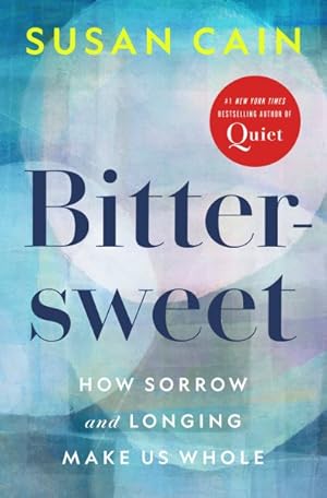 Seller image for Bittersweet : How Sorrow and Longing Make Us Whole for sale by GreatBookPricesUK