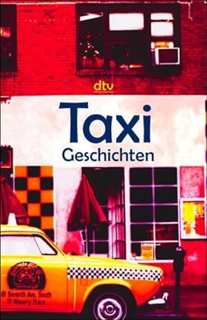 Bild des Verkufers fr Taxi Geschichten zum Verkauf von Gerald Wollermann