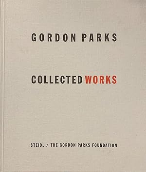 Gordon Parks. Collected Works Volume IV