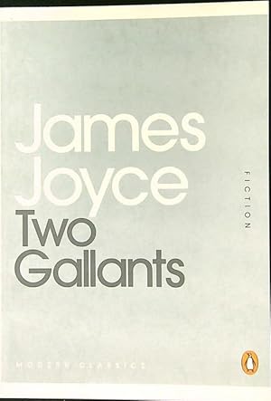 Seller image for Two gallants for sale by Librodifaccia