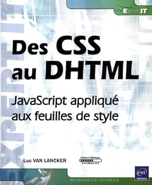 Des CSS au DHTML - javascript appliqu? aux feuilles de style - Luc Van Lancker