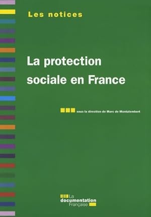 Seller image for La protection sociale en France. 5e ?dition - Marc De Montalembert for sale by Book Hmisphres