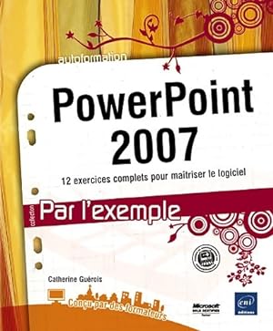 Image du vendeur pour Powerpoint 2007 - Catherine Gu?rois mis en vente par Book Hmisphres