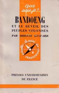 Image du vendeur pour Bandoung et le r?veil des anciens peuples colonis?s - Odette Guitard mis en vente par Book Hmisphres