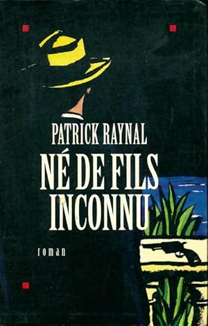 Image du vendeur pour N? de fils inconnu - Patrick Raynal mis en vente par Book Hmisphres