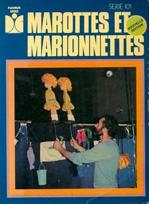 Imagen del vendedor de Marottes et marionnettes - Henri Delpeux a la venta por Book Hmisphres