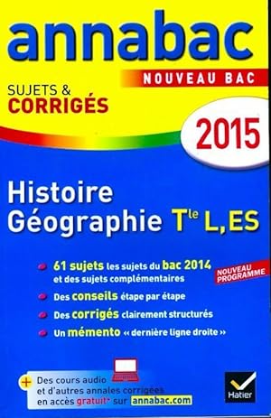Histoire-g ographie Terminales L, ES. Sujets et corrig s 2015 - Christophe Clavel