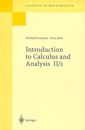 Imagen del vendedor de Introduction to calculus and analysis volume II/1 : Chapters 1 - 4 - Richard Courant a la venta por Book Hmisphres