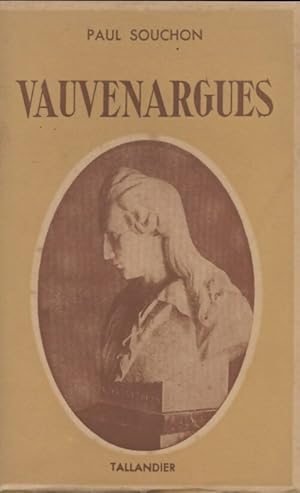 Seller image for Vauvenargues - Paul Souchon for sale by Book Hmisphres