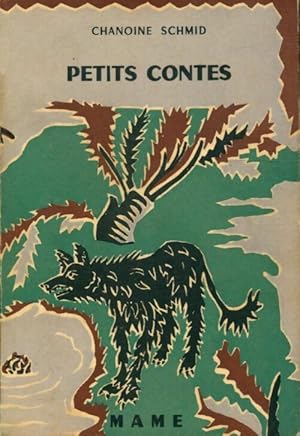 Imagen del vendedor de Petits contes - Chanoine Schmid a la venta por Book Hmisphres