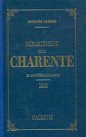 Département de la Charente 1868 - Adolphe Joanne
