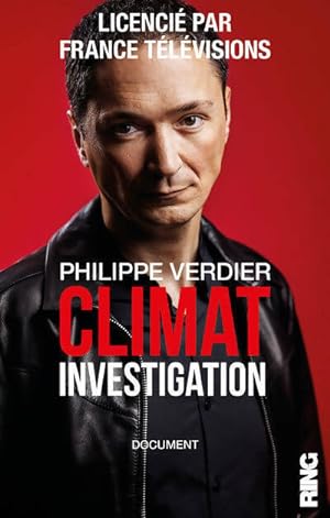 Climat investigation - Philippe Verdier