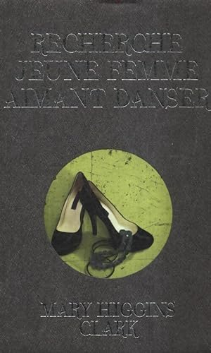 Seller image for Recherche jeune femme aimant danser - Mary Higgins Clark for sale by Book Hmisphres