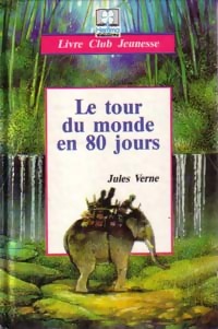 Seller image for Le tour du monde en 80 jours - Jules Verne for sale by Book Hmisphres