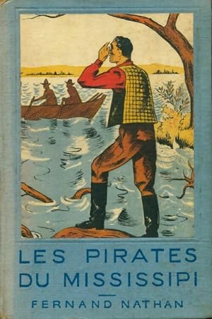 Image du vendeur pour Les pirates du Mississipi - Fr?d?ric Gerstaecker mis en vente par Book Hmisphres