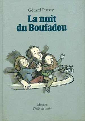 Seller image for Nuit du Boufadou - G?rard Pussey for sale by Book Hmisphres