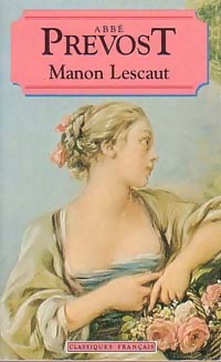 Image du vendeur pour Manon Lescaut - Abb? Pr?vost mis en vente par Book Hmisphres