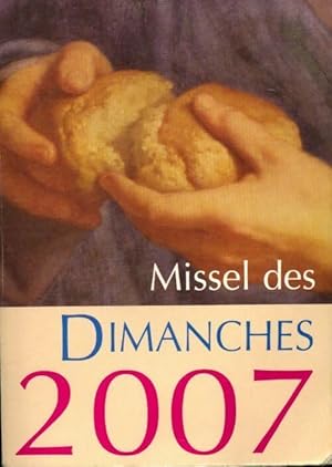 Image du vendeur pour Missel des dimanches 2007 - Collectif mis en vente par Book Hmisphres