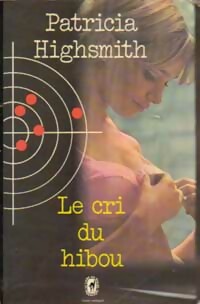 Seller image for Le cri du hibou - Patricia Highsmith for sale by Book Hmisphres