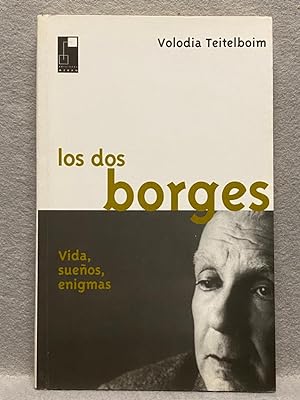 Bild des Verkufers fr LOS DOS BORGES Vidas, sueos, enigmas. zum Verkauf von Auca Llibres Antics / Yara Prez Jorques