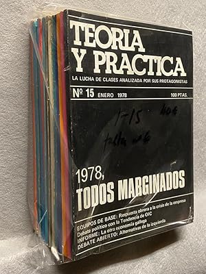 TEORÍA Y PRÁCTICA la lucha de clases analizada por sus protagonistas 14 números del 1 al 15 (falt...