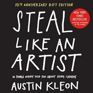 Seller image for Steal Like an Artist for sale by Rheinberg-Buch Andreas Meier eK