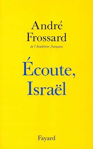 Ecoute Isra l - Andr  Frossard