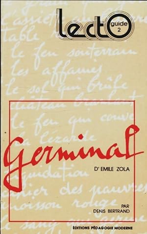 Bild des Verkufers fr Germinal de Zola - Denis Bertrand zum Verkauf von Book Hmisphres