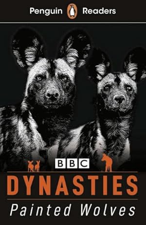 Seller image for Dynasties: Painted Wolves : Lektre mit Audio-Online for sale by Smartbuy