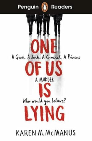 Seller image for One Of Us Is Lying : A Geek, A Jock, A Criminal, A Princess, A Murder. Who would you believe?. Lektre mit Audio-Online for sale by Smartbuy