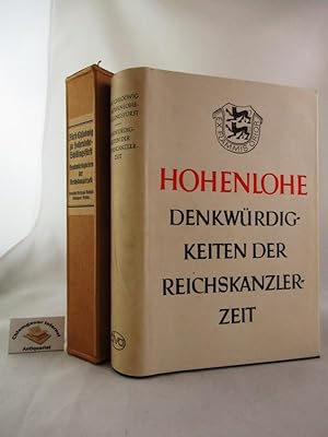 Denkwürdigkeiten der Reichskanzlerzeit. Deutsche Geschichtsquellen des 19. Jahrhunderts , Band 26.