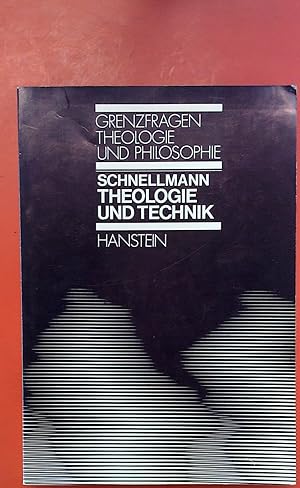 Bild des Verkufers fr Theologie und Technik (Grenzfragen zwischen Theologie und Philosophie - Band 21) zum Verkauf von biblion2