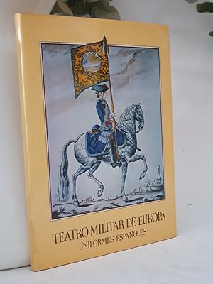 Imagen del vendedor de TEATRO MILITAR DE EUROPA (UNIFORMES ESPAOLES) Editorial Patrimonio Nacional, Papel satinado a la venta por Librera Miau