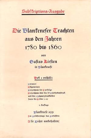 Die Blankeneser Trachten aus den Jahren 1780 bis 1860. 2.Auflage. In 5 Heften. Mit 60 farbigen Ta...