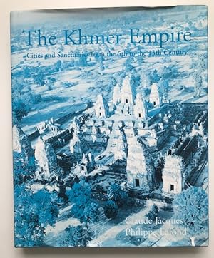 Imagen del vendedor de The Khmer Empire, Cities and Sanctuaries, Fith to the Thirteenth Centuries, a la venta por Antiquariat Im Baldreit