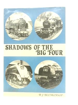 Bild des Verkufers fr Shadows of the Big Four zum Verkauf von World of Rare Books